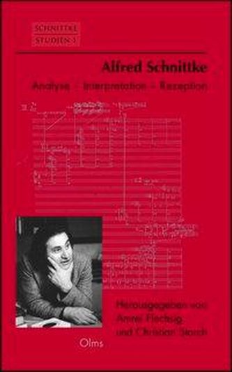 Alfred Schnittke - Analyse, Interpretation, Rezeption
