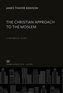The Christian Approach to the Moslem