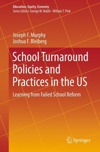 School Turnaround Policies and Practices in the US