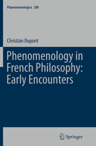 Phenomenology in French Philosophy: Early Encounters