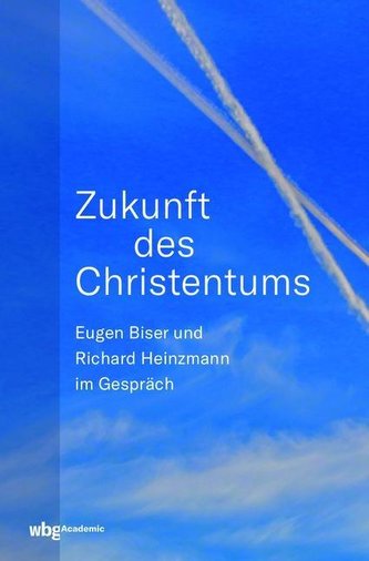 Zukunft des Christentums