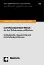 Der Ausbau neuer Netze in der Telekommunikation