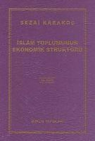 Islam Toplumunun Ekonomik Strüktürü