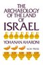 The Archaeology of the Land of Israel