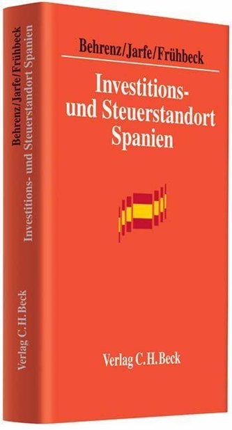 Investitions- und Steuerstandort Spanien