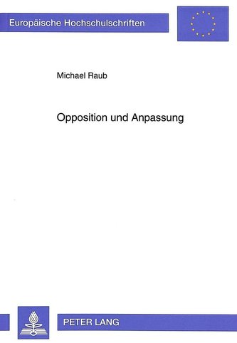 Opposition und Anpassung