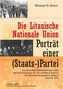 Die Litauische Nationale Union - Porträt einer (Staats-)Partei