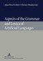 Aspects of the Grammar and Lexica of Artificial Languages