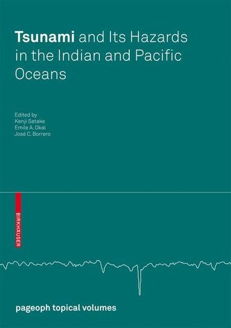 Tsunami and Its Hazards in the Indian and Pacific Oceans