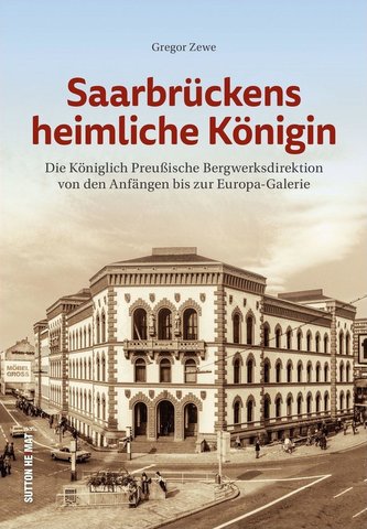 Saarbrückens heimliche Königin