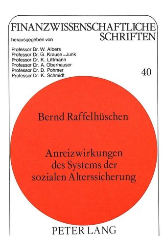 Anreizwirkungen der sozialen Alterssicherung