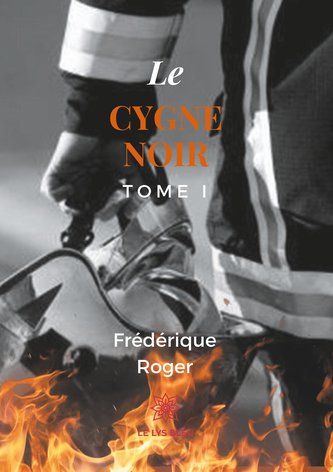 Le cygne noir - Tome I