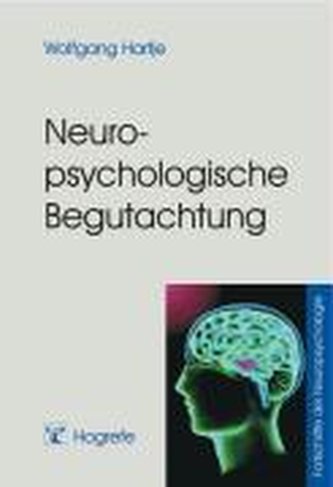 Neuropsychologische Begutachtung