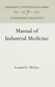 Manual of Industrial Medicine