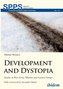 Development and Dystopia