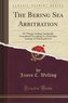 The Bering Sea Arbitration