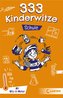 333 Kinderwitze - Schule