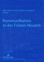 Kommunikation in der Frühen Neuzeit