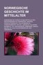 Norwegische Geschichte im Mittelalter