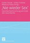 'Nie wieder Sex'