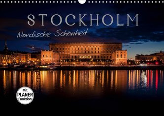 Stockholm - Nordische Schönheit (Wandkalender 2021 DIN A3 quer)