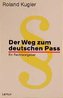 Der Weg zum deutschen Paß