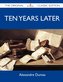 Ten Years Later - The Original Classic Edition