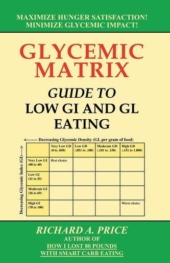 Glycemic Matrix Guide to Low GI and Gl Eating