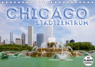 CHICAGO Stadtzentrum (Tischkalender 2021 DIN A5 quer)