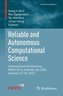 Reliable and Autonomous Computational Science
