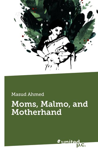 Moms, Malmo, and Motherhand