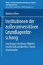 Institutionen der außeruniversitären Grundlagenforschung