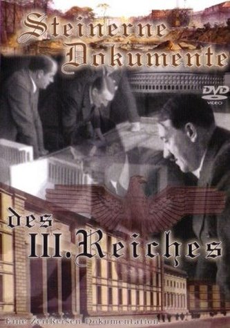 Steinerne Dokumente des 3. Reiches, Teil 1, 1 DVD-Video