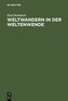 Weltwandern in der Weltenwende