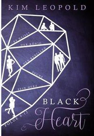 Black Heart. Es heißt, der König der Rebellen suche sein Herz
