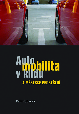 Automobilita v klidu a městké prostředí