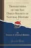 Transactions of the San Diego Society of Natural History, Vol. 10 (Classic Reprint)