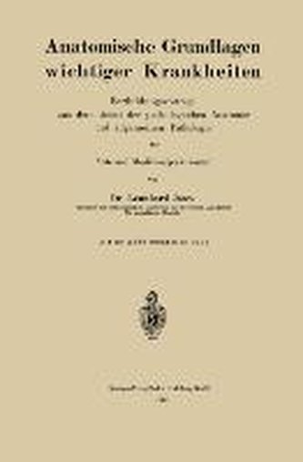 Anatomische Grundlagen wichtiger Krankheiten