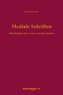 Mediale Schriften m. Audio-CD