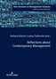 Reflections about Contemporary Management