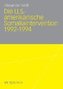 Die U.S.-amerikanische Somaliaintervention 1992 - 1994