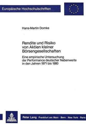 Rendite und Risiko von Aktien kleiner Börsengesellschaften