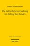 Die Luftverkehrsverwaltung im Auftrag des Bundes