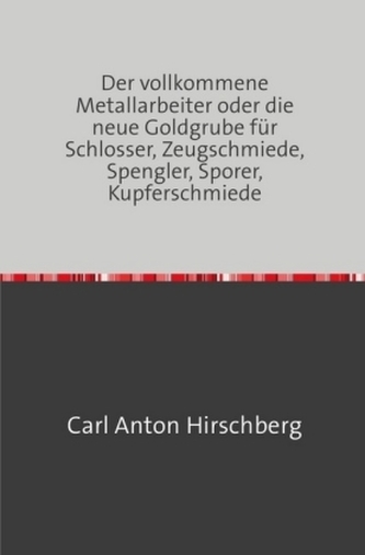 Der vollkommene Metall-Arbeiter