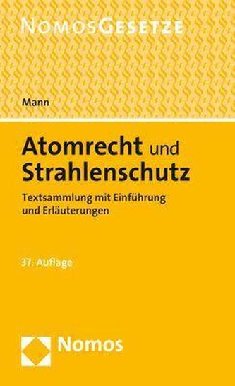 Atomrecht und Strahlenschutz