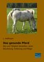 Das gesunde Pferd