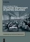 Deutsche Wirtschaft im Ersten Weltkrieg