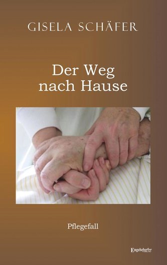 Pflegefall - der Weg nach Hause