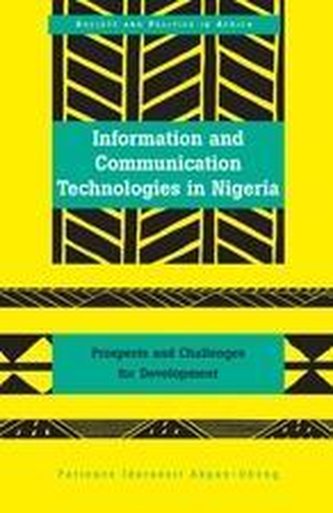 Information and Communication Technologies in Nigeria