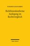 Richtlinienkonforme Auslegung im Rechtsvergleich